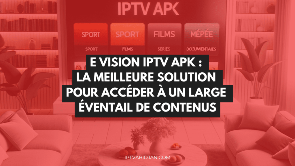 intérieur de salon avec une télé smart qui affiche une interface iptv